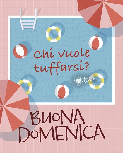 Chi vuole tuffarsi? Buona domenica