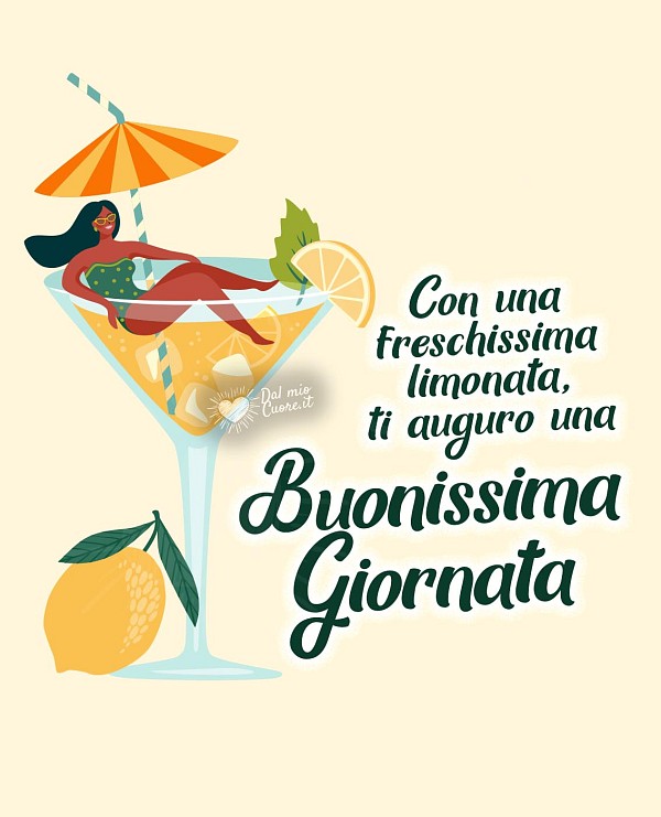 Con una freschissima limonata, ti auguro una buonissima giornata