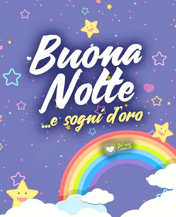Buona Notte e sogni d'oro!