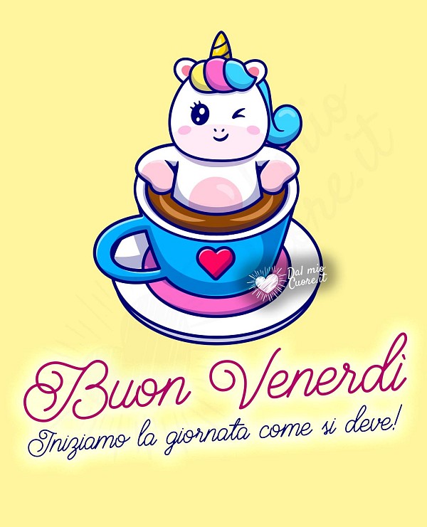 Iniziamo la giornata come si deve! Buon venerdì