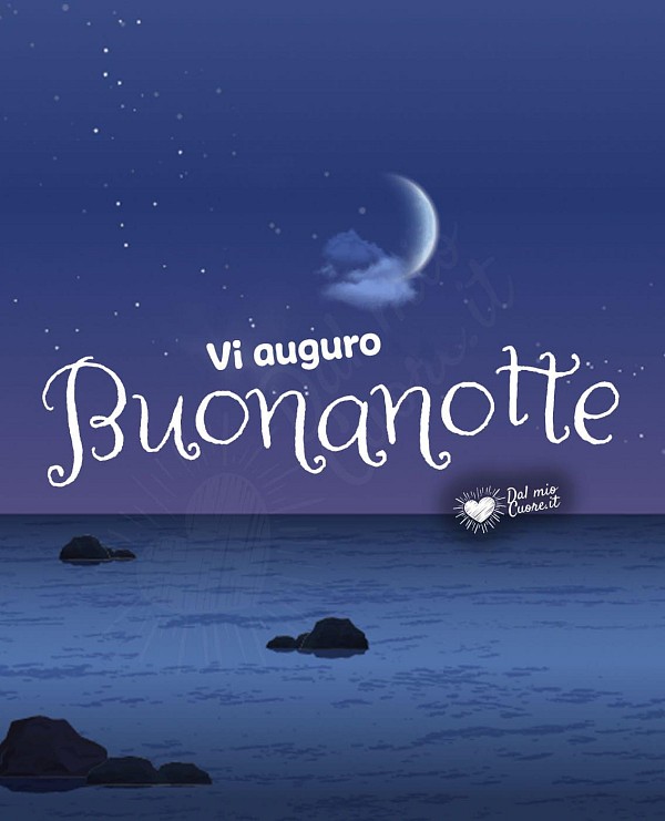 Vi auguro Buonanotte
