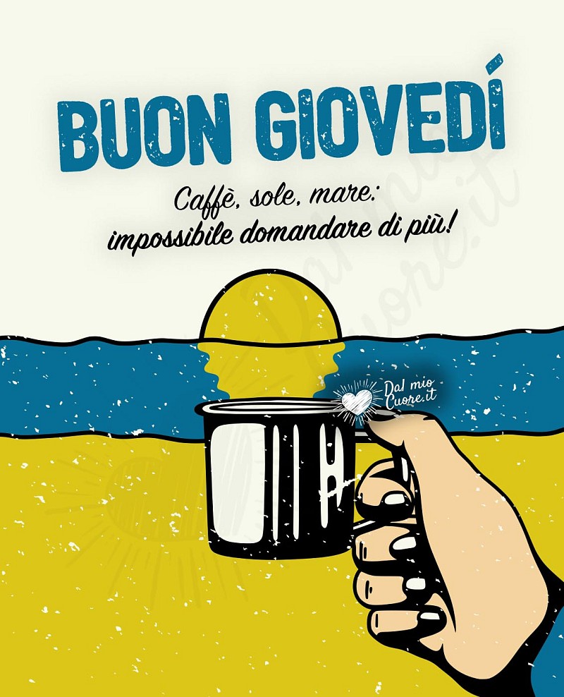 Caffè, sole, mare: impossibile domandare di più! Buon giovedì
