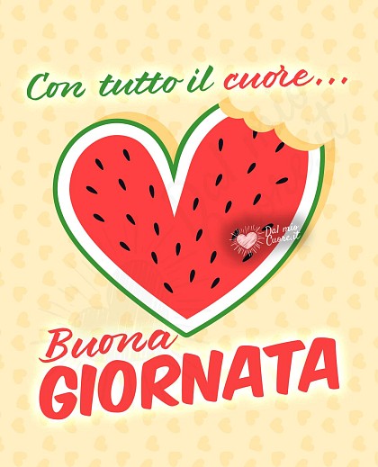 Con tutto il cuore... Buona Giornata