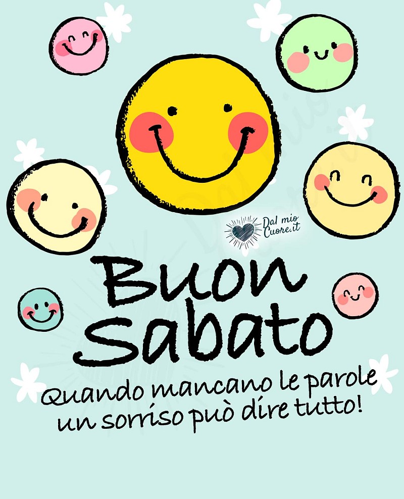 Quando mancano le parole un sorriso può dire tutto! Buon Sabato