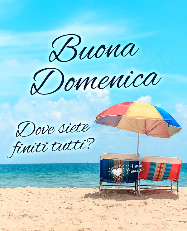 Dove siete finiti tutti??? Buon Giorno