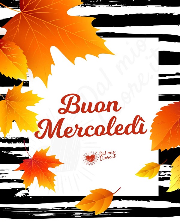 Buon mercoledì (immagini autunnali)