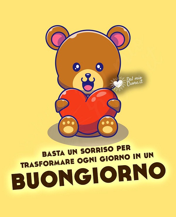 Basta un sorriso per trasformare ogni giorno in un buongiorno! (Immagini e frasi)