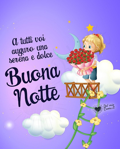 A tutti voi auguro una serena e dolce buona notte (immagini tenere)