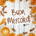 Buon Mercoledì