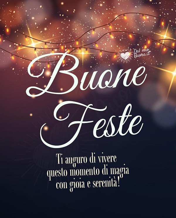 Buone Feste (frasi). Possa pervaderti il cuore la gioia delle festività natalizie