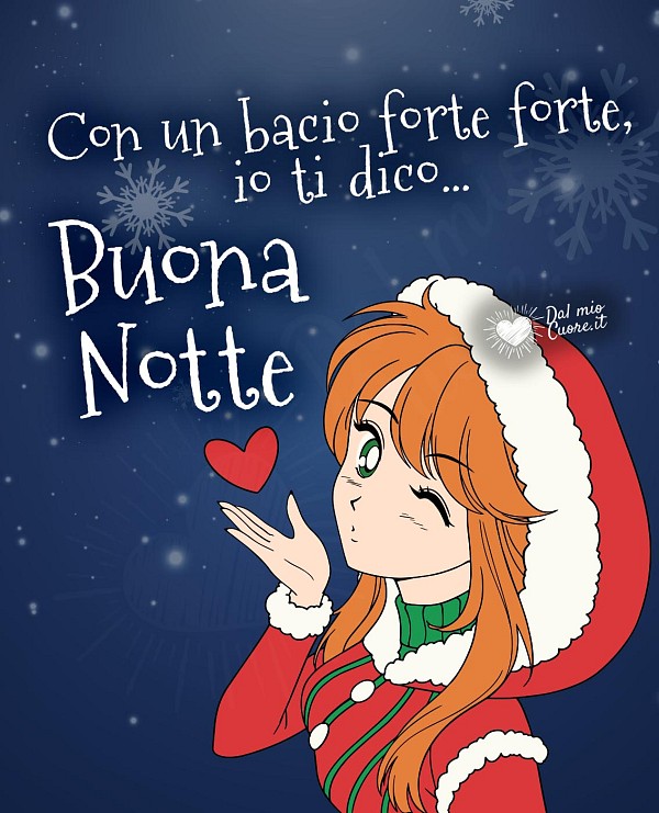 Con un bacio forte forte, io ti dico buonanotte (Natalizia)