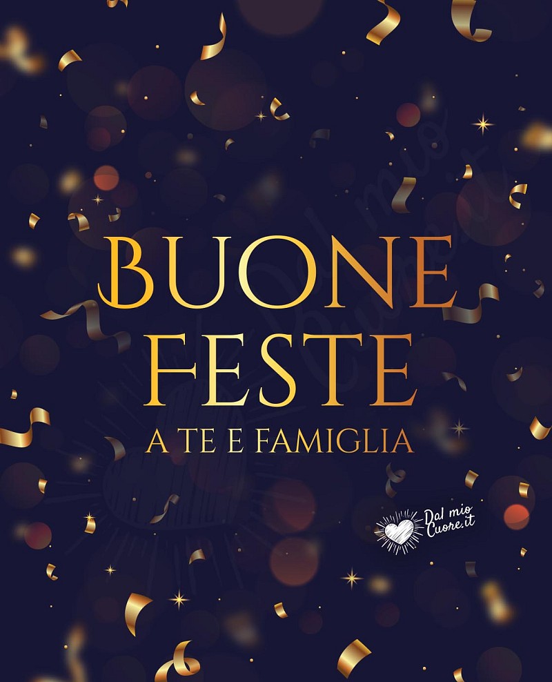 Buone Feste a te e famiglia