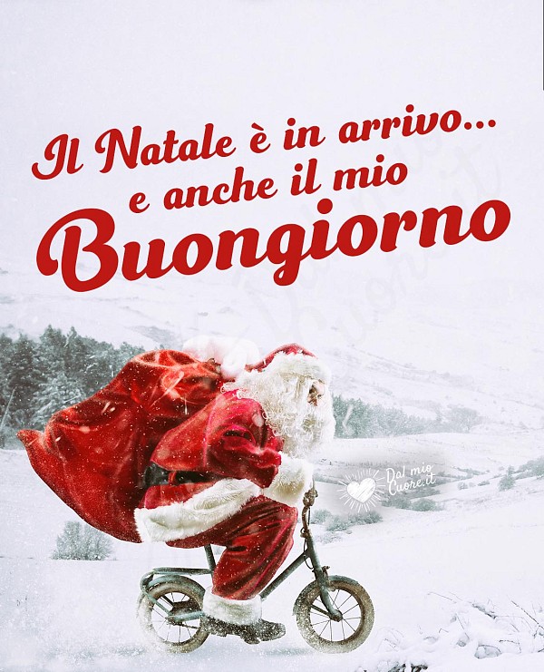 Il Natale sta arrivando... e anche il mi buongiorno!