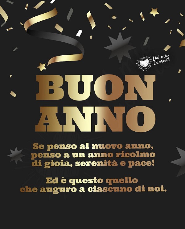 Buon anno (Frasi). Se penso al nuovo anno, penso a un anno ricolmo di gioia, serenità e pace!