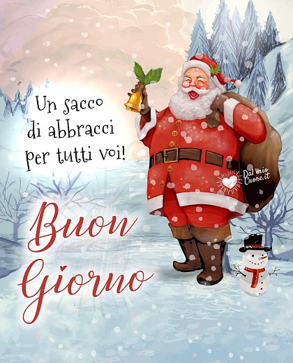 Un sacco di abbracci per tutti voi. Buon Giorno (Divertente)