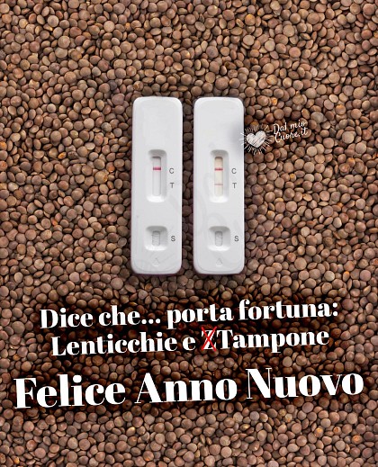 Felice Anno Nuovo (Divertenti). Dice che porta fortuna: Lenticchie e Tampone