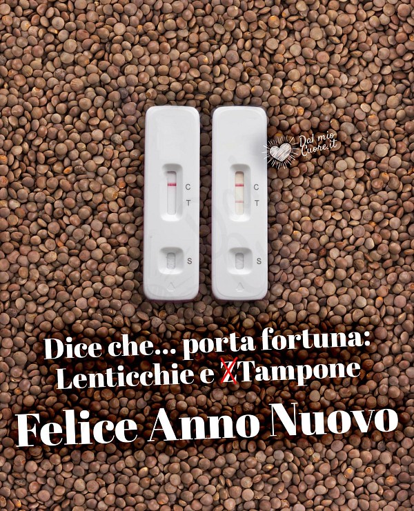 Felice Anno Nuovo (Divertenti). Dice che porta fortuna: Lenticchie e Tampone