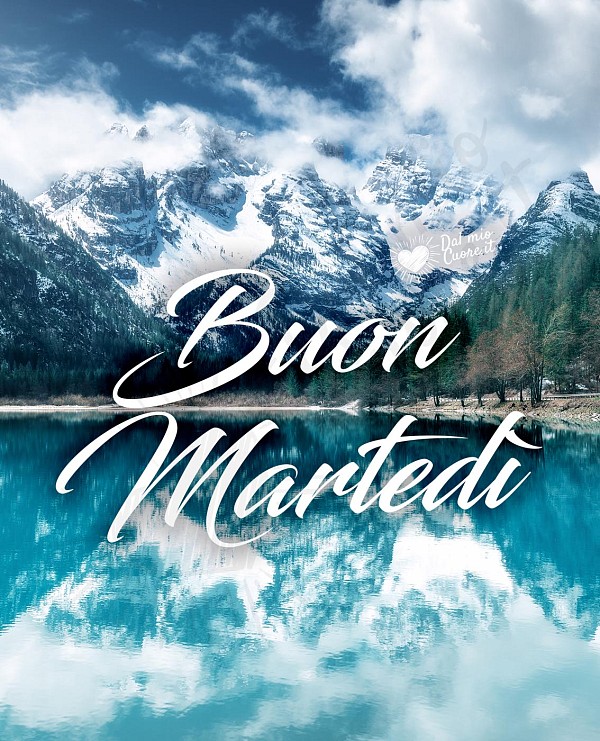 Buon martedì con paesaggio di montagna