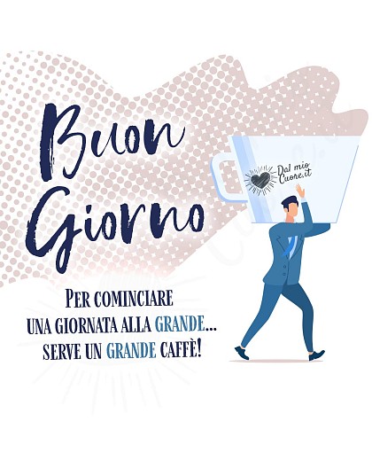 Buon Giorno divertente. Per cominciare una giornata alla grande... serve un grande caffè!