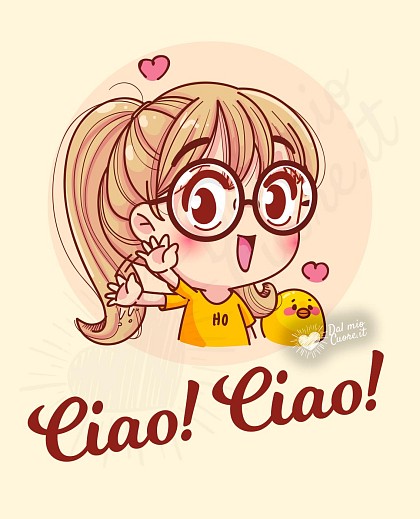 Ciao! Ciao! Saluto e cuoricini