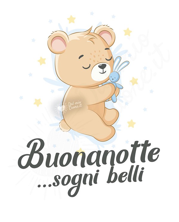 Buonanotte... sogni belli con orsetto che dorme