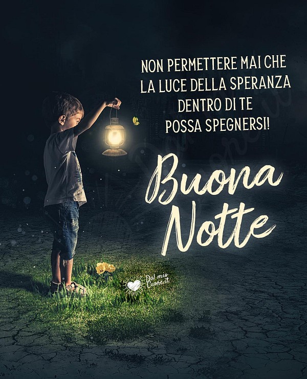 Buonanotte con frase sulla speranza