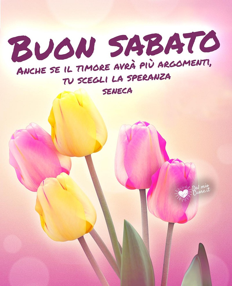 Buon sabato, frase sulla speranza con immagine di tulipani