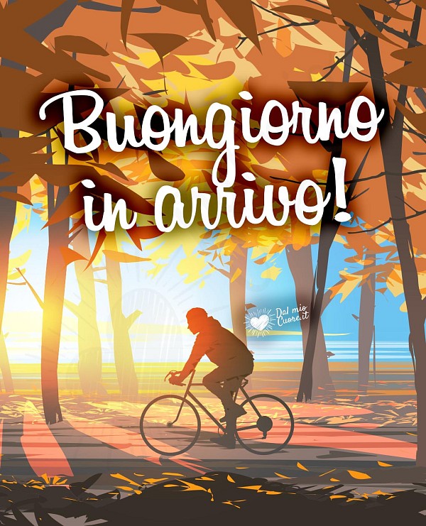 Buongiorno in arrivo!