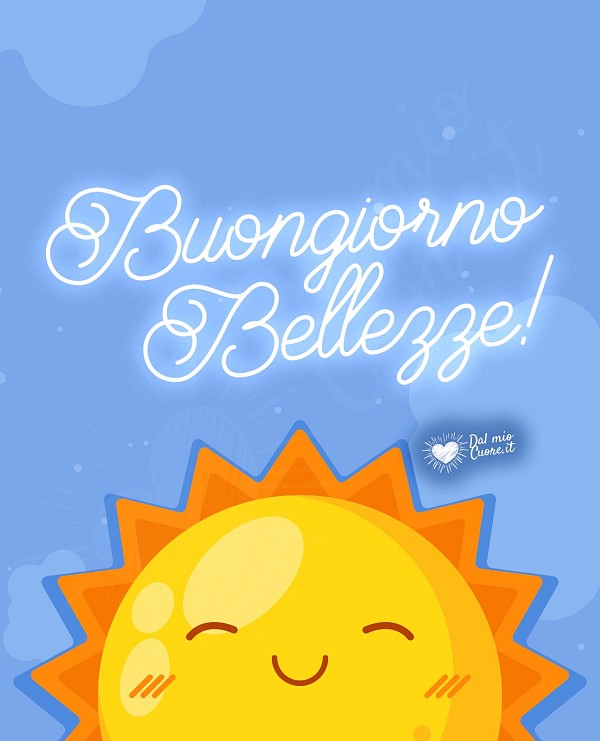 Buongiorno Bellezze! Divertente