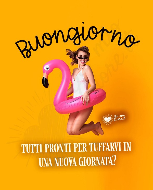 Tutti pronti per tuffarvi in una nuova giornata?