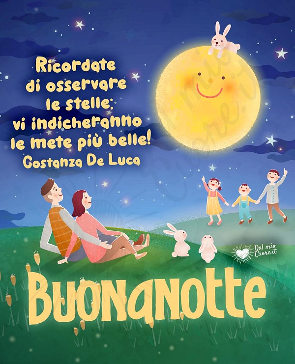 Ricordate di osservare le stelle: vi indicheranno le mete più belle! (Frase)