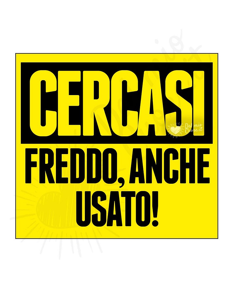 CERCASI FREDDO, ANCHE USATO! Stato divertente sul caldo