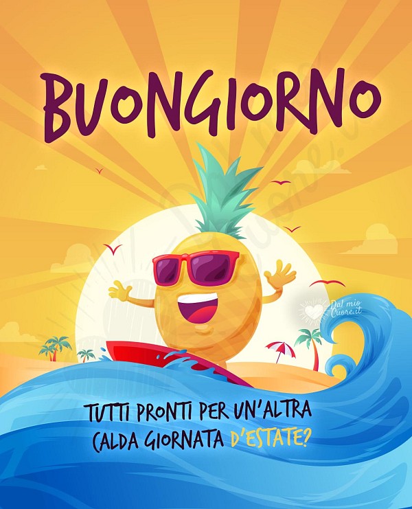 Tutti pronti per un’altra calda giornata d’estate? Con ananas che fa surf
