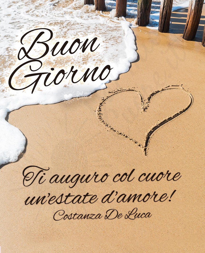 Ti auguro col cuore un'estate d'amore!
