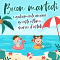 Buon Martedì