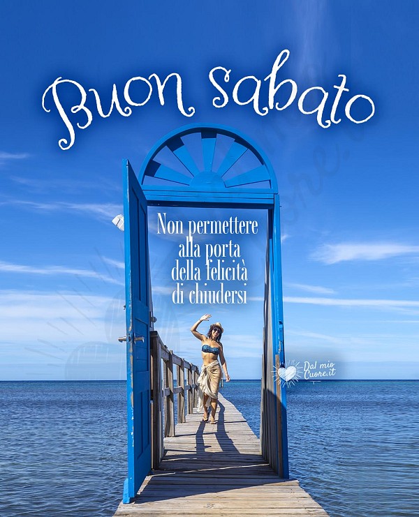 Buon sabato con mare e frase sulla felicità