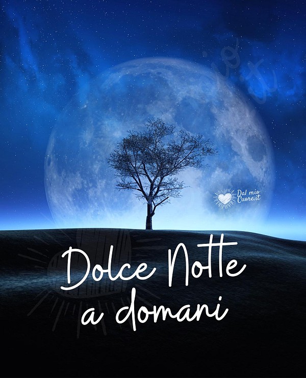 Dolce notte a domani