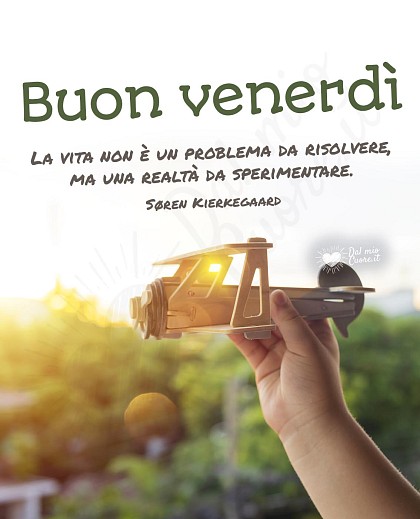 Buon venerdì con frase sulla vita