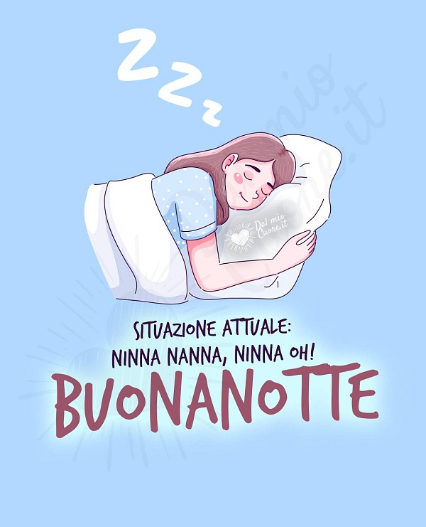 Situazione attuale: Ninna nanna, ninna oh! Buonanotte (divertente)