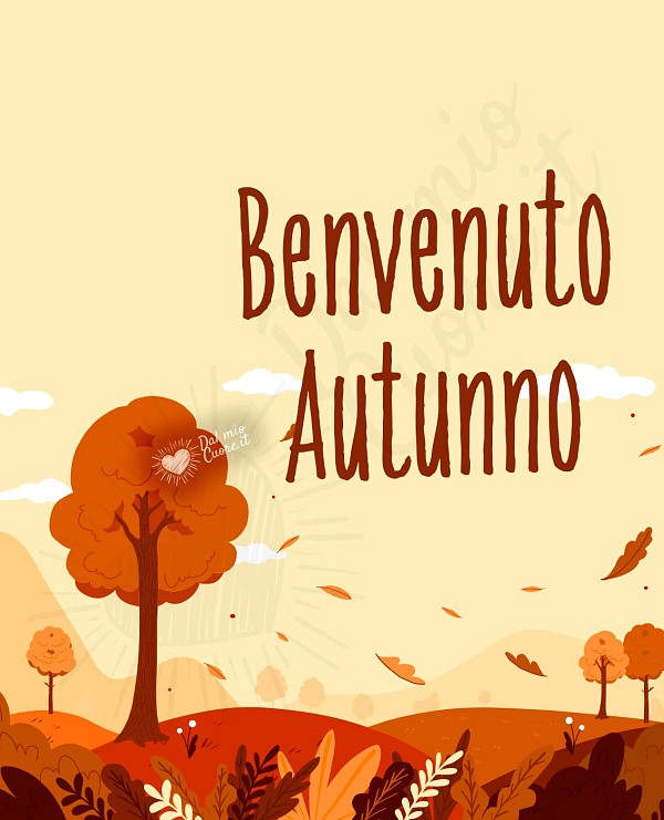 Benvenuto Autunno