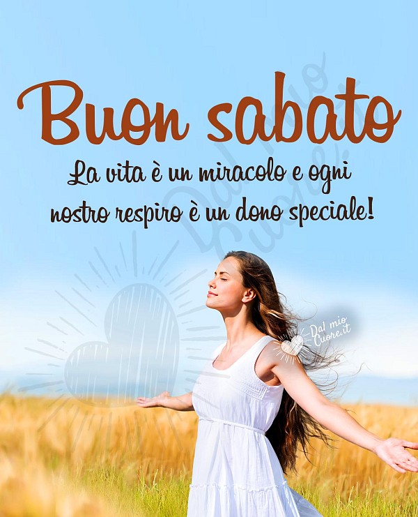Buon Sabato con frase sulla vita
