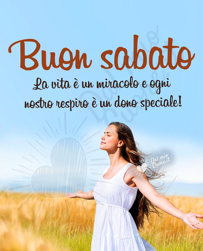 Buon Sabato con frase sulla vita