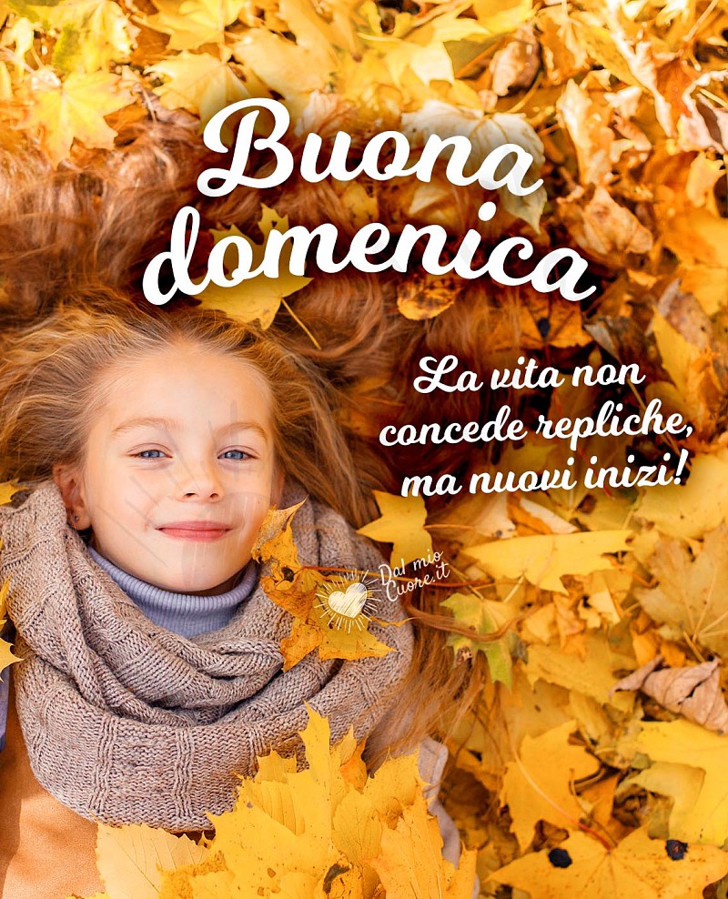 Buona domenica con frase sulla vita