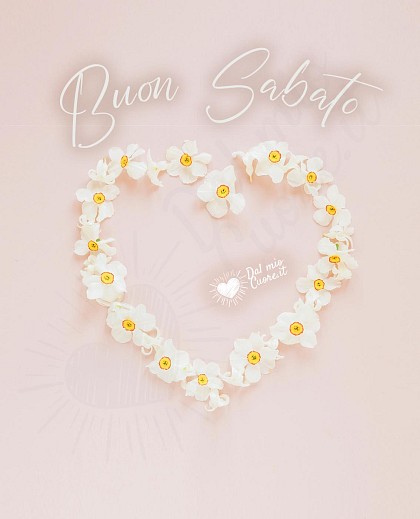 Imm Buon sabato con cuore di fiori