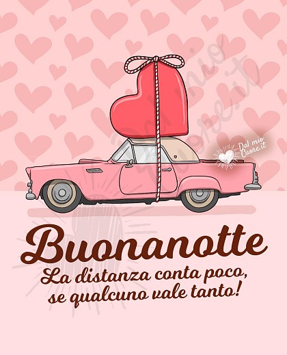 Buonanotte, frase: La distanza conta poco, se qualcuno vale tanto