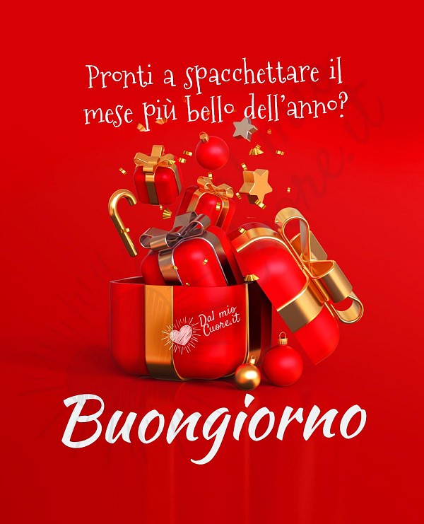 Pronti a spacchettare il mese più bello dell’anno? Buongiorno
