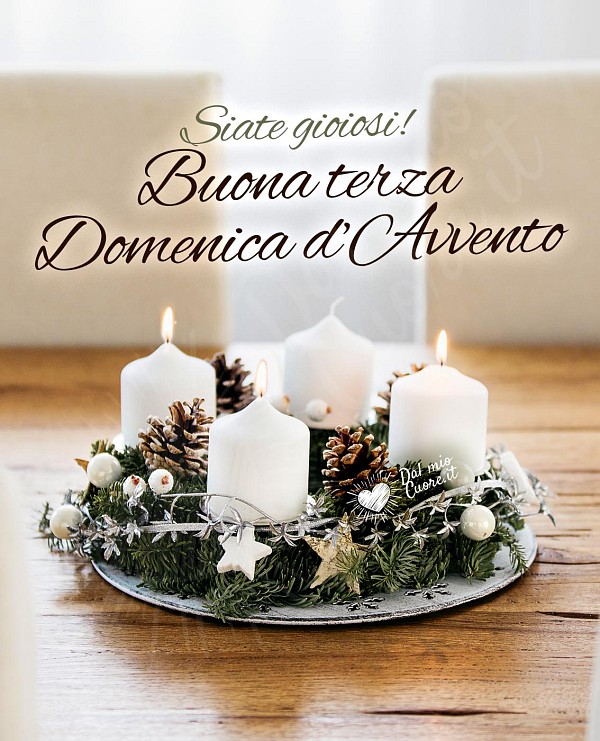 Buona terza domenica di Avvento. Siate gioiosi