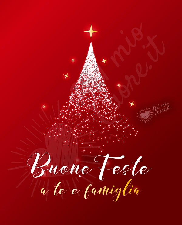 Buone Feste a te e famiglia