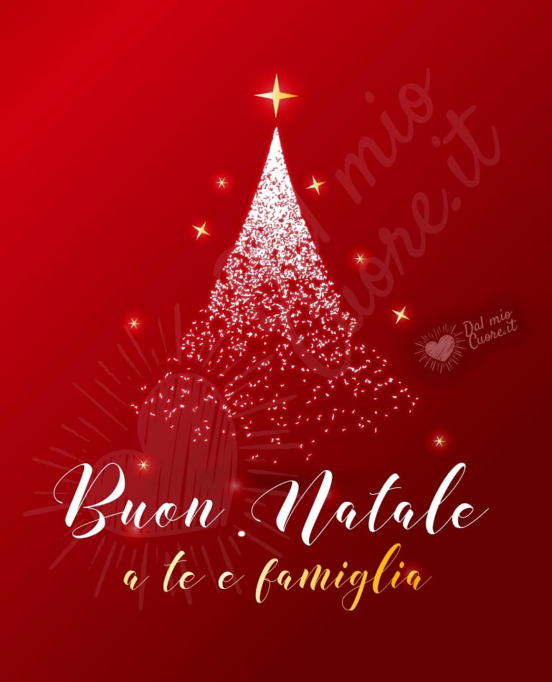 Buone Natale a te e famiglia