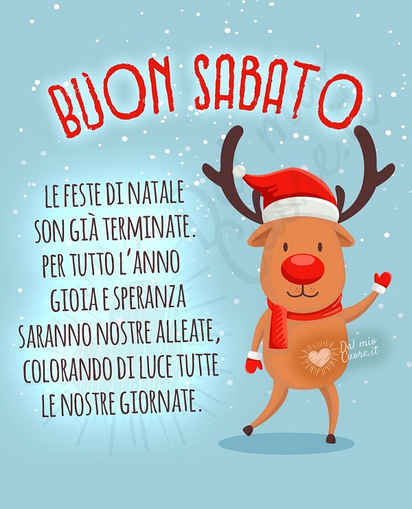Immagine Buon sabato con frase sulle feste di natale terminate